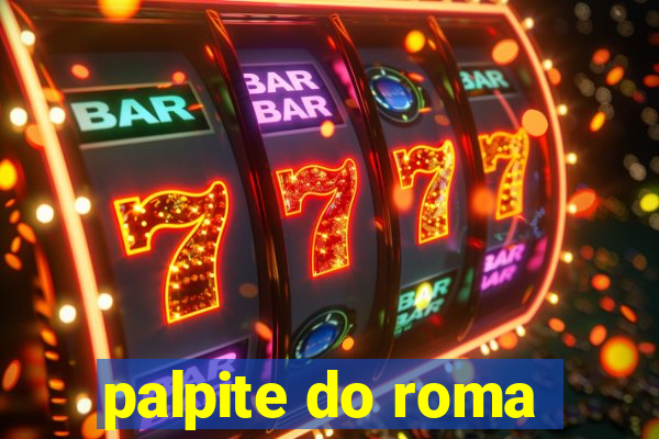 palpite do roma